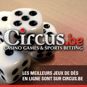 Les jeux de dés de Circus.be